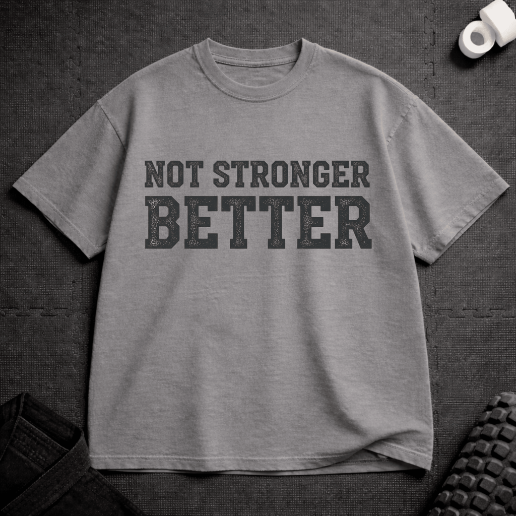 Better T-Shirt - Tenaz