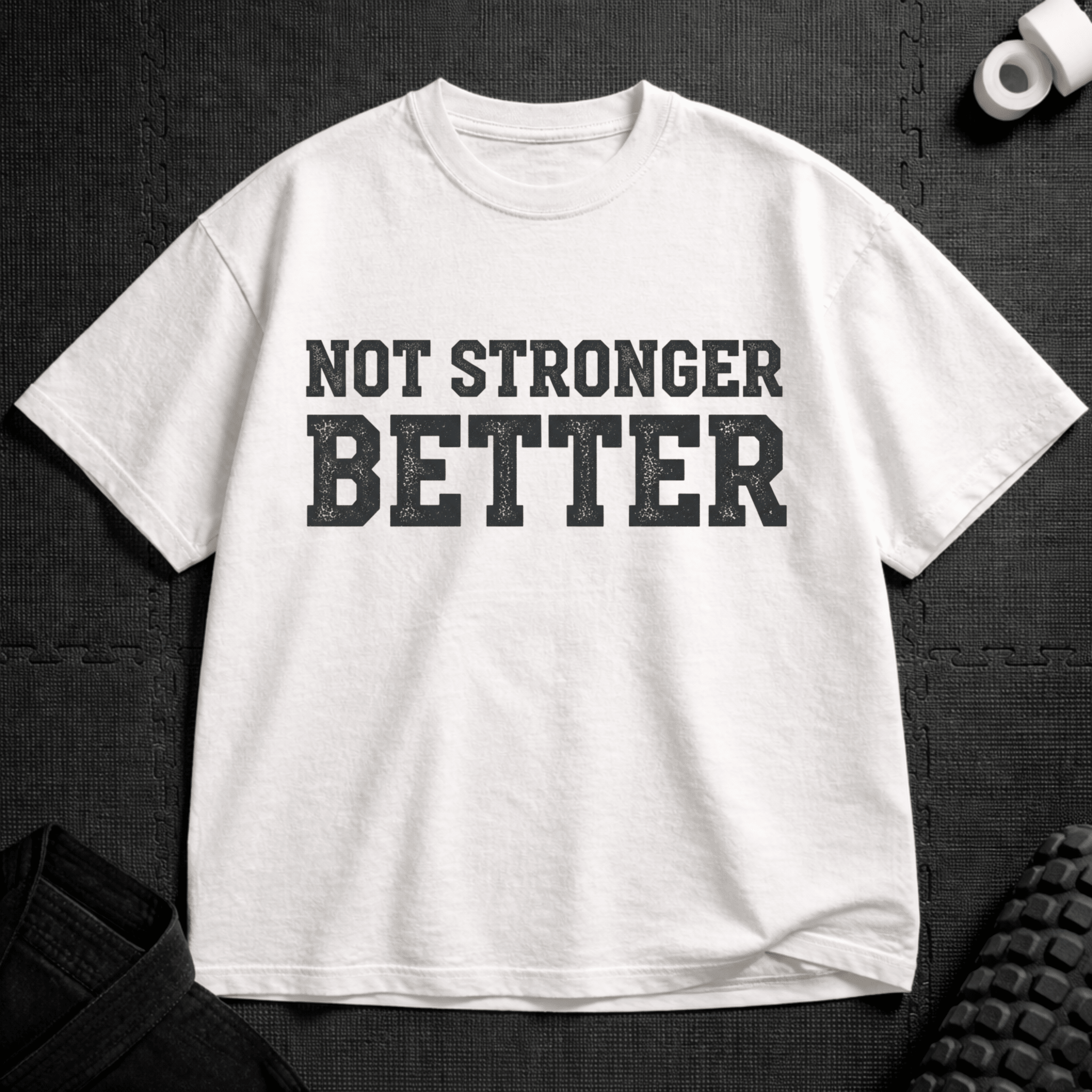 Better T-Shirt - Tenaz