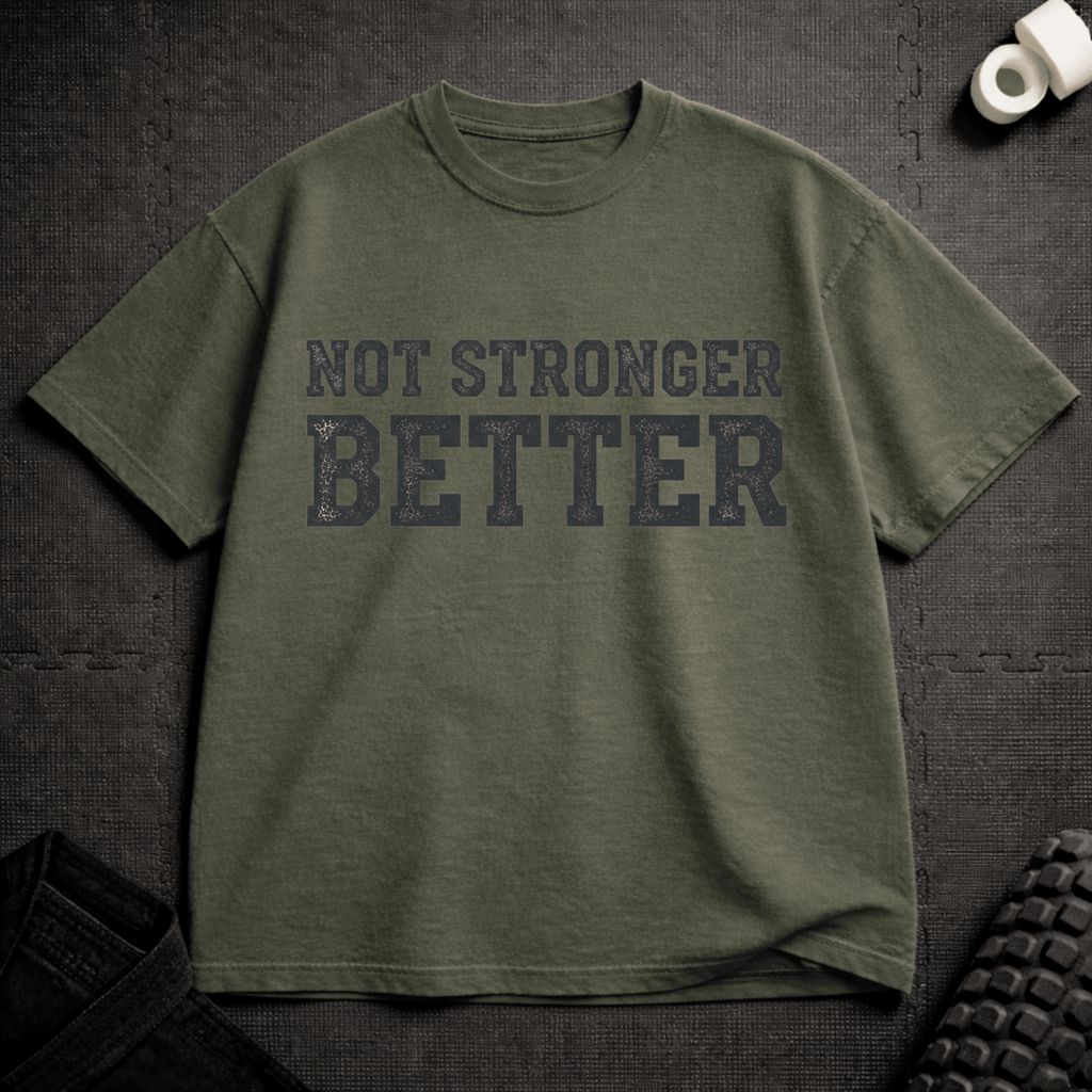 Better T-Shirt - Tenaz