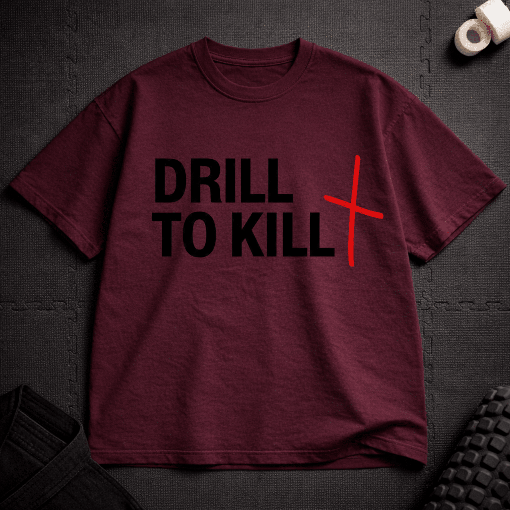 Drill To Kill T-Shirt - Tenaz