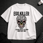 Ego Killer T-Shirt - Tenaz