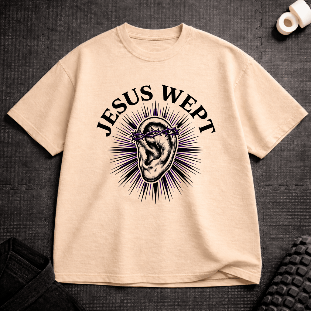 Jesus Wept T-Shirt - Tenaz