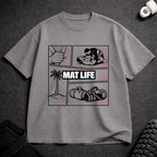 Mat Life Vibe T-Shirt - Tenaz