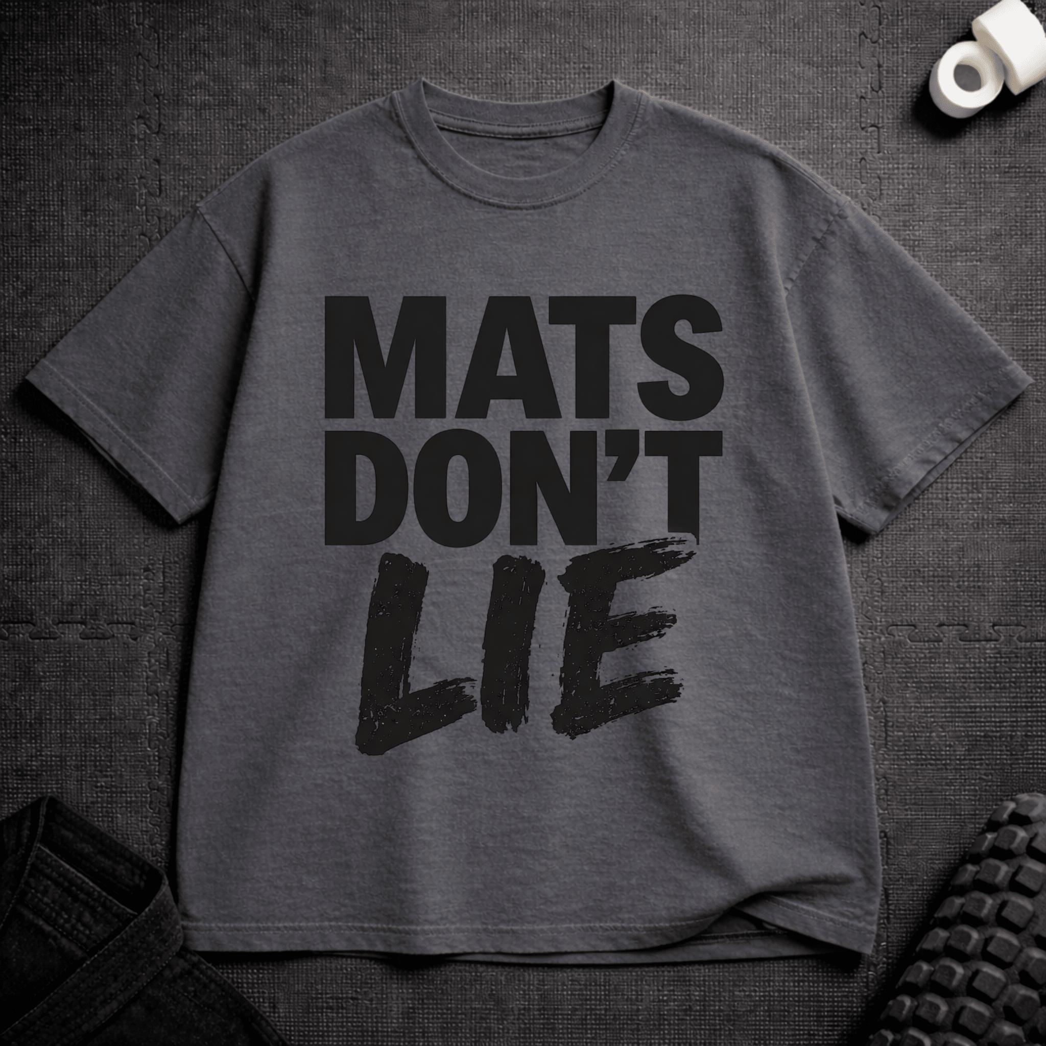 Mats Don't Lie T-Shirt - Tenaz