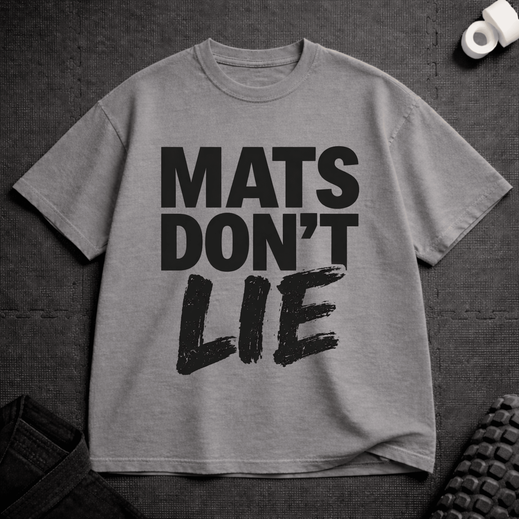 Mats Don't Lie T-Shirt - Tenaz