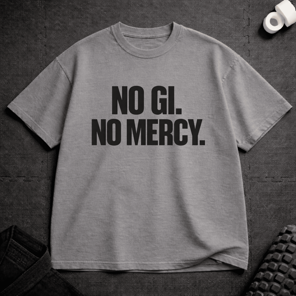 No Gi No Mercy T-Shirt - Tenaz