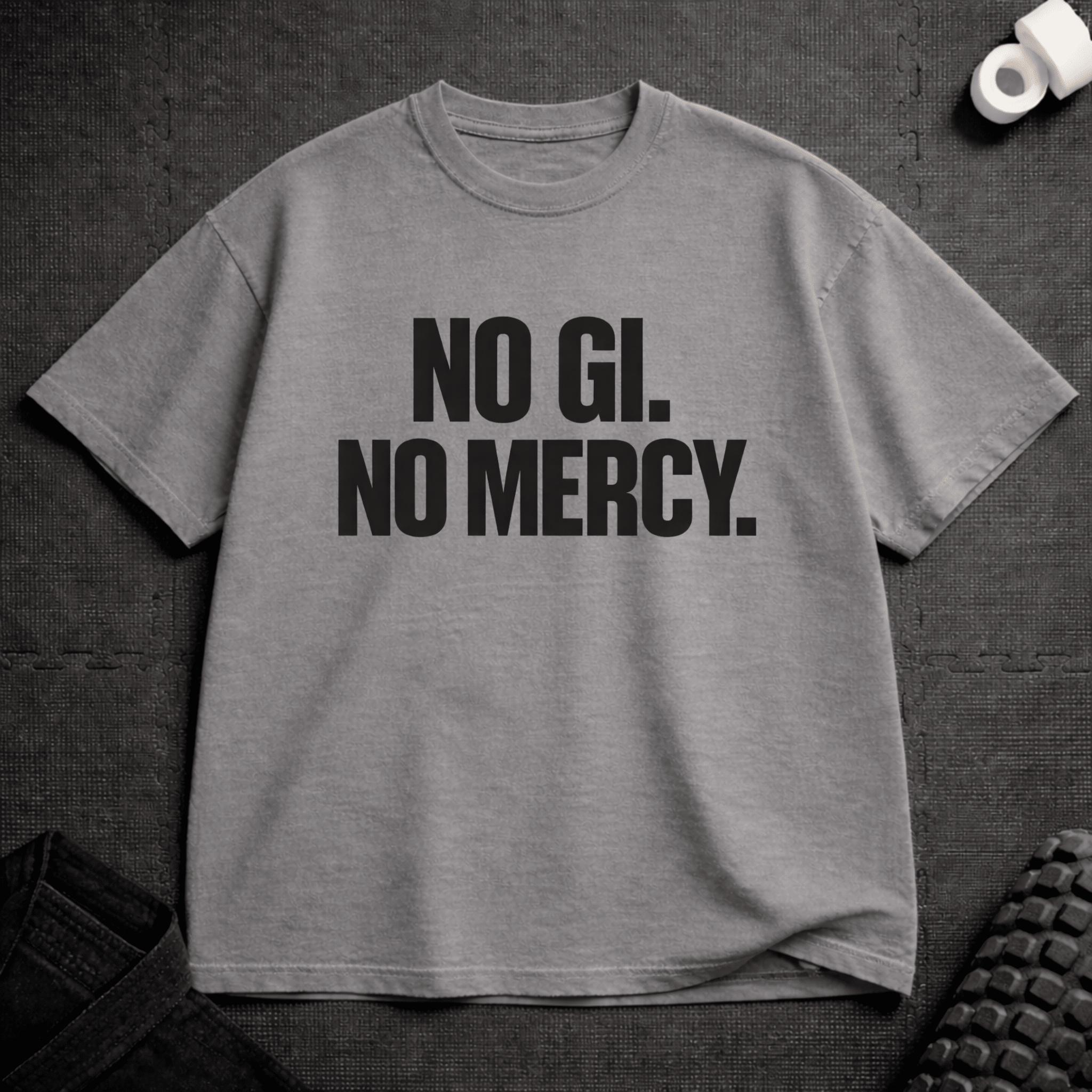 No Gi No Mercy T-Shirt - Tenaz