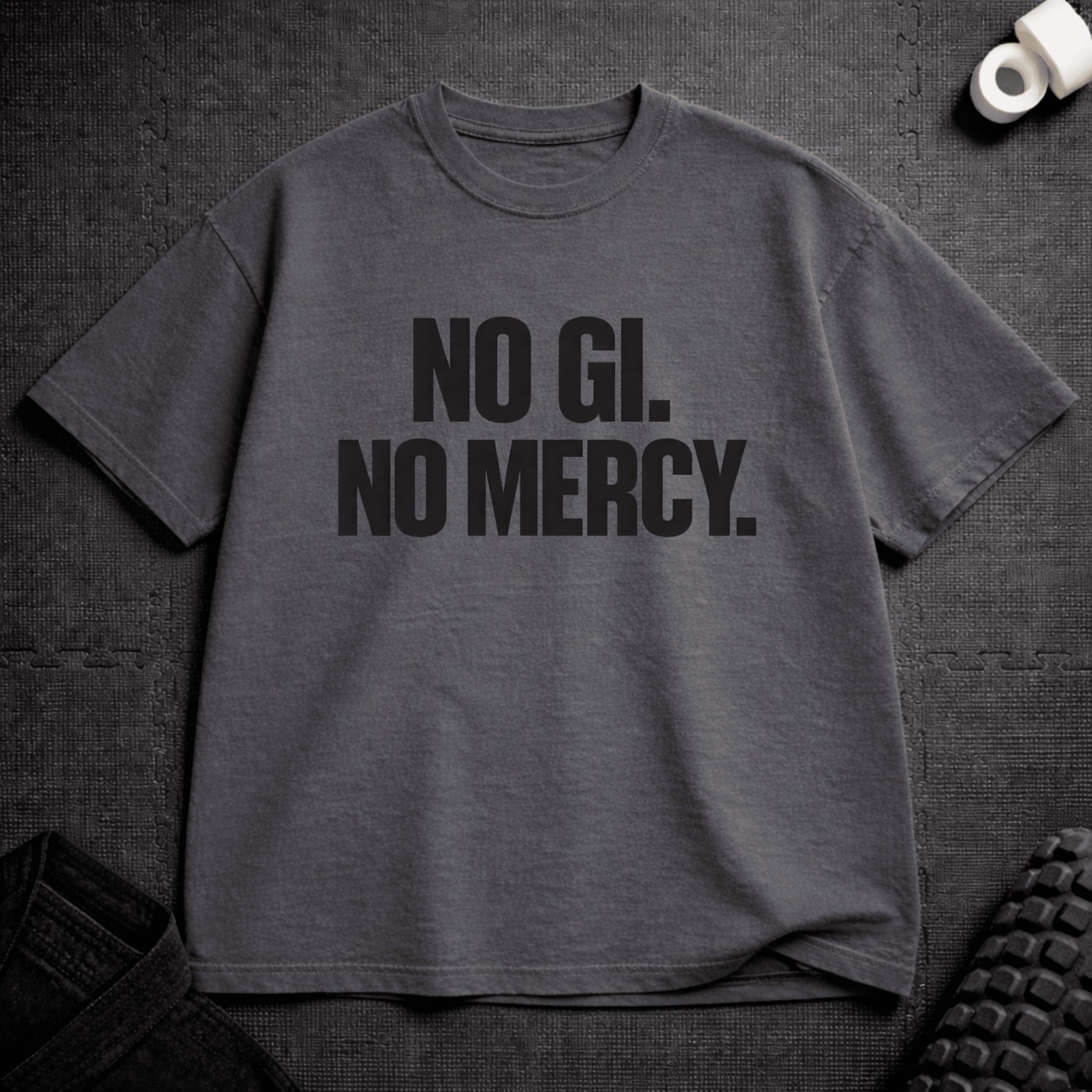 No Gi No Mercy T-Shirt - Tenaz