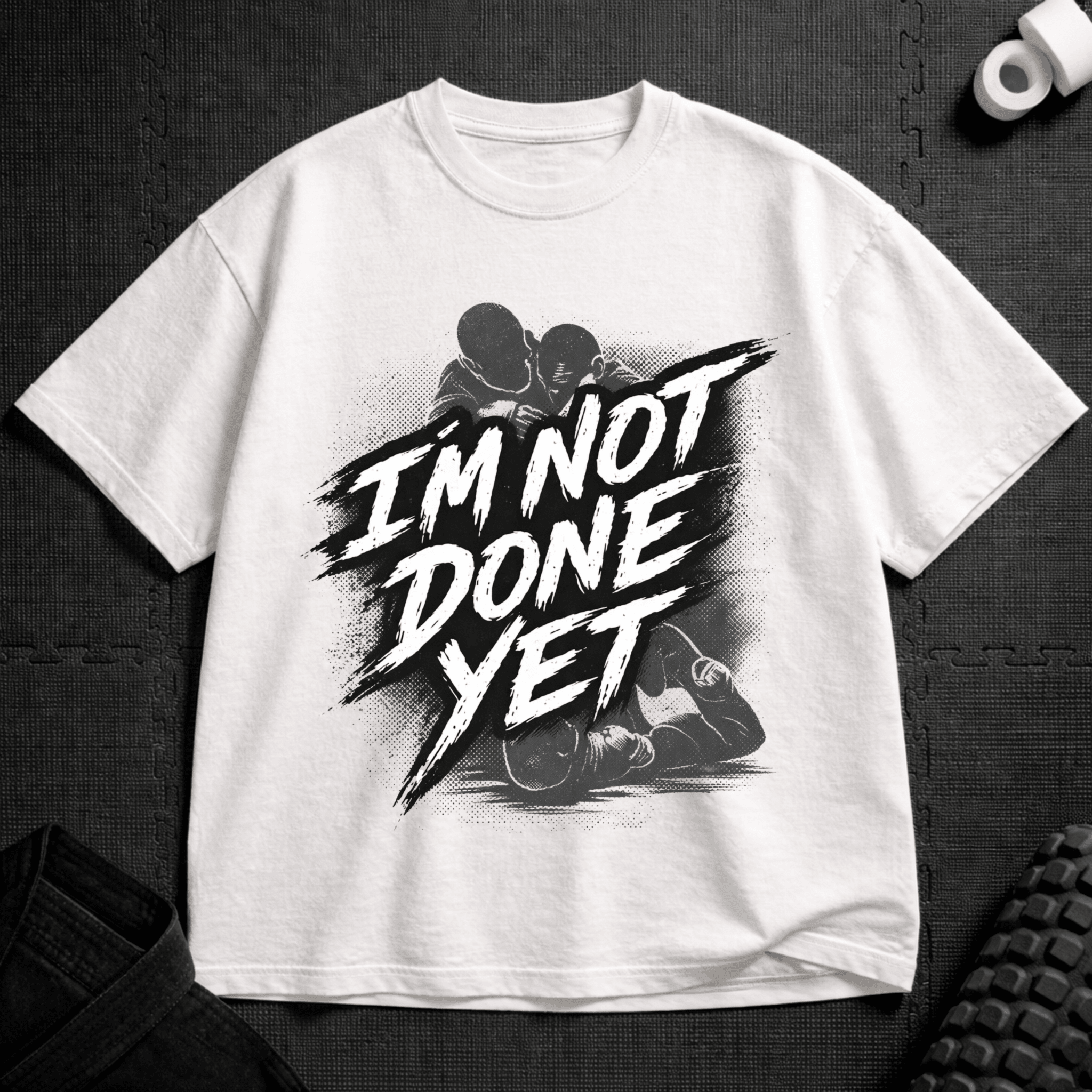 Not Done T-Shirt - Tenaz