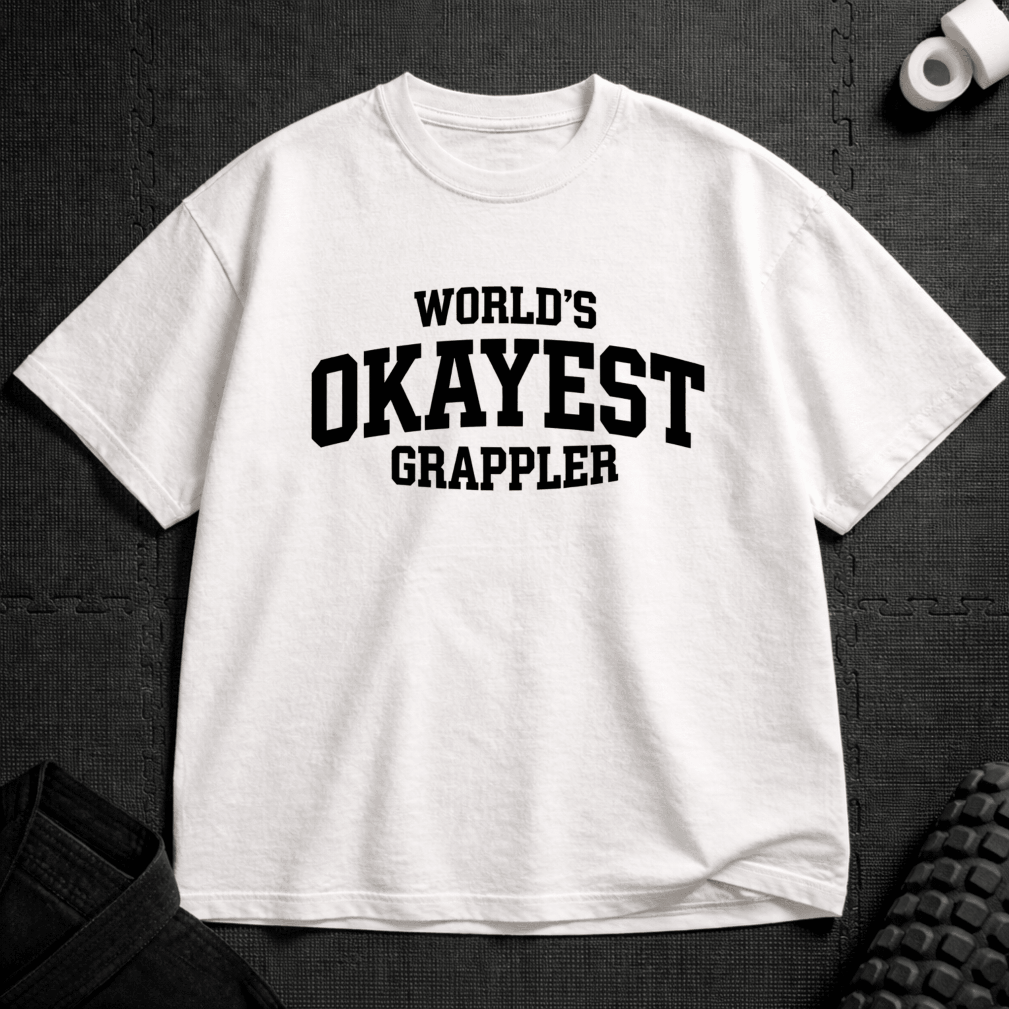 Okayest T-Shirt - Tenaz