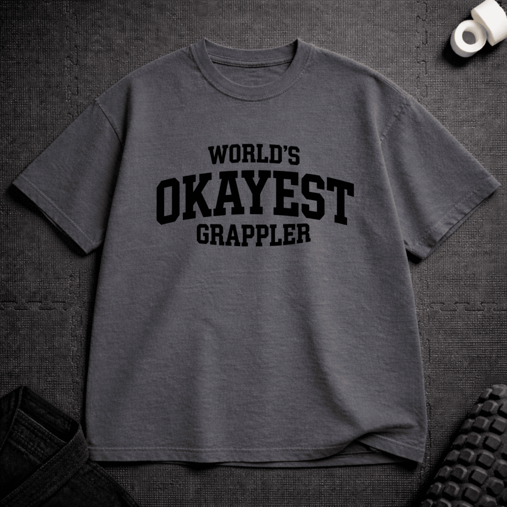 Okayest T-Shirt - Tenaz