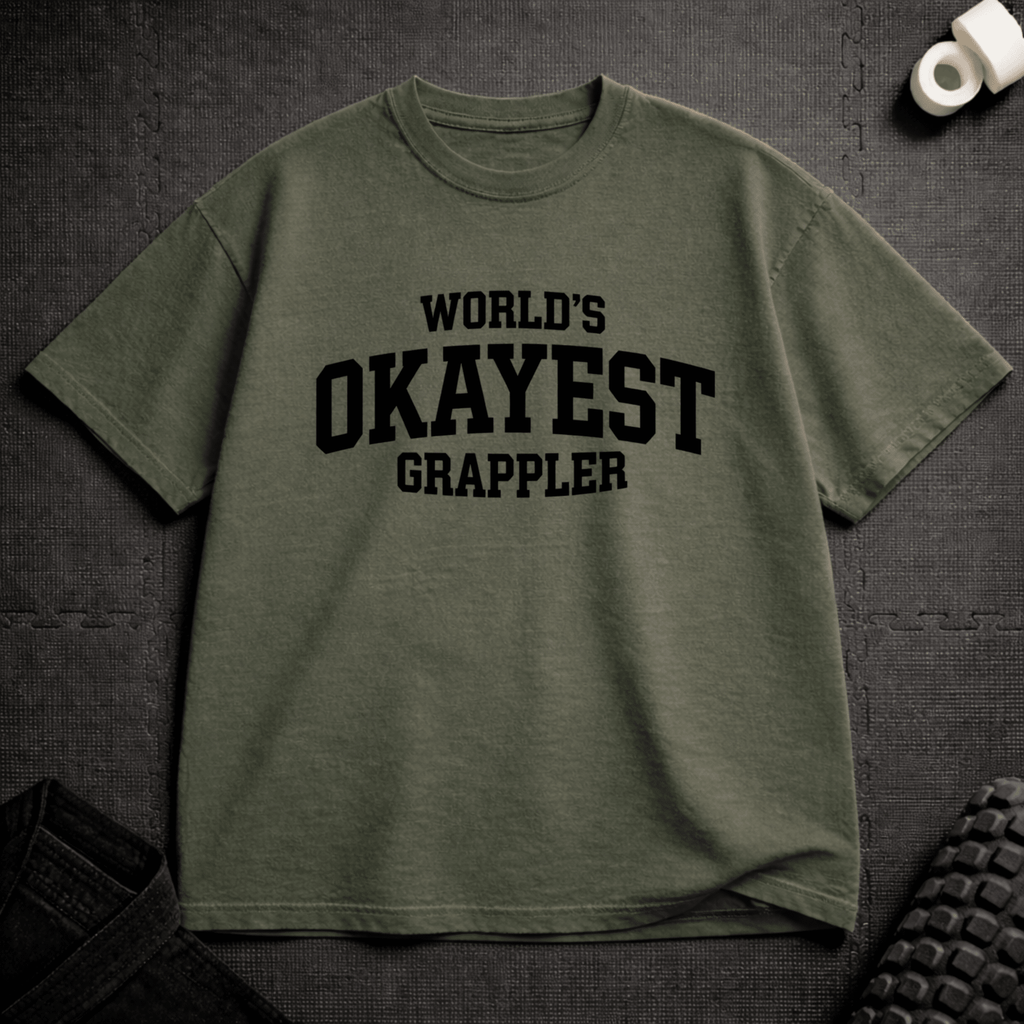 Okayest T-Shirt - Tenaz