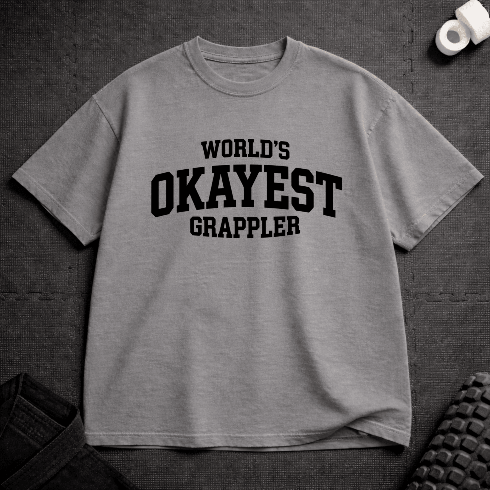 Okayest T-Shirt - Tenaz
