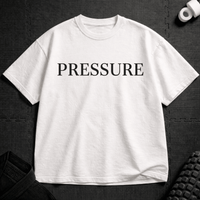 Pressure T-Shirt