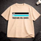 Roll Harder T-Shirt - Tenaz