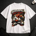 Shrimpin T-Shirt - Tenaz