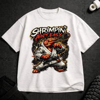 Shrimpin T-Shirt
