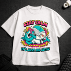 Stay Calm T-Shirt - Tenaz