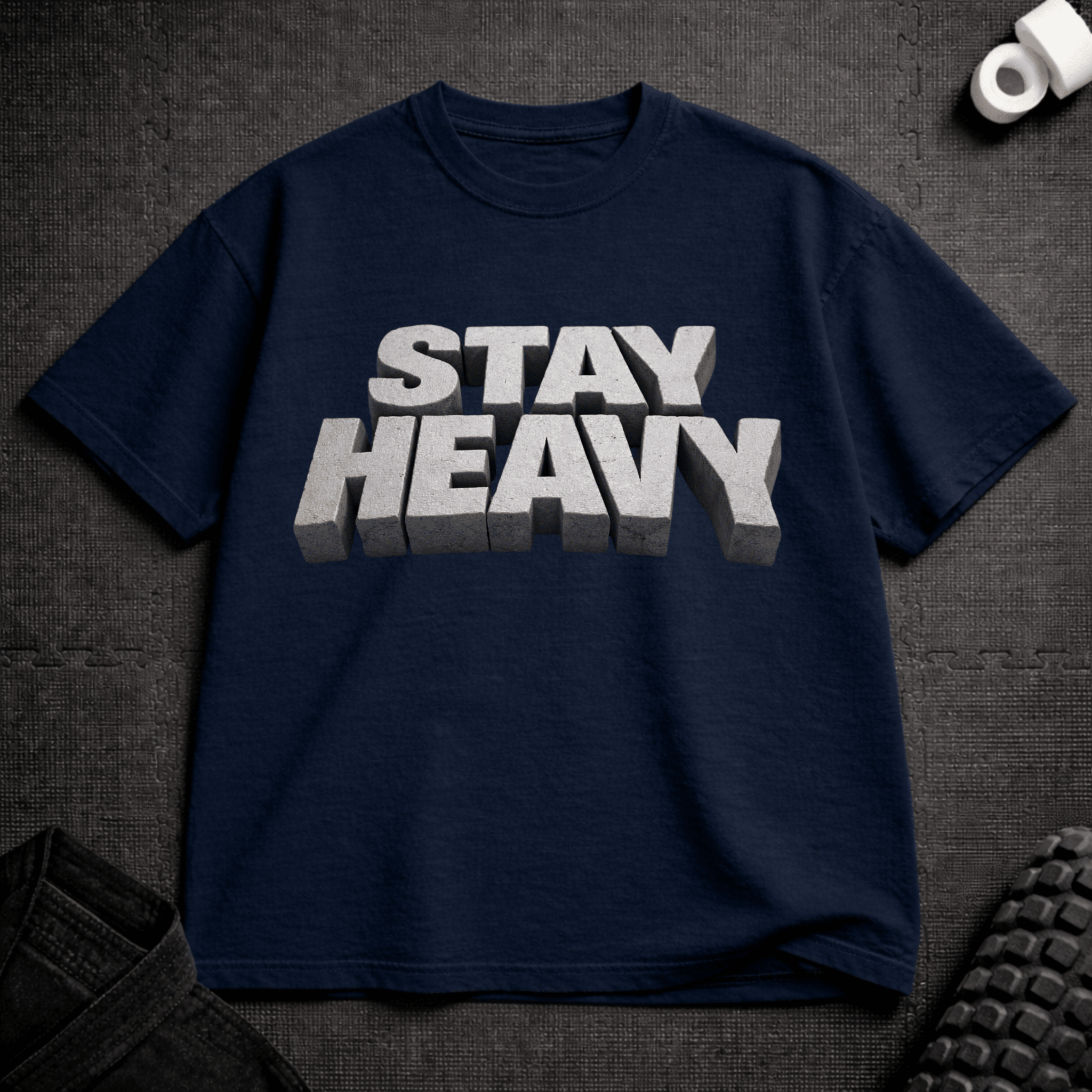 Stay Heavy T-Shirt - Tenaz