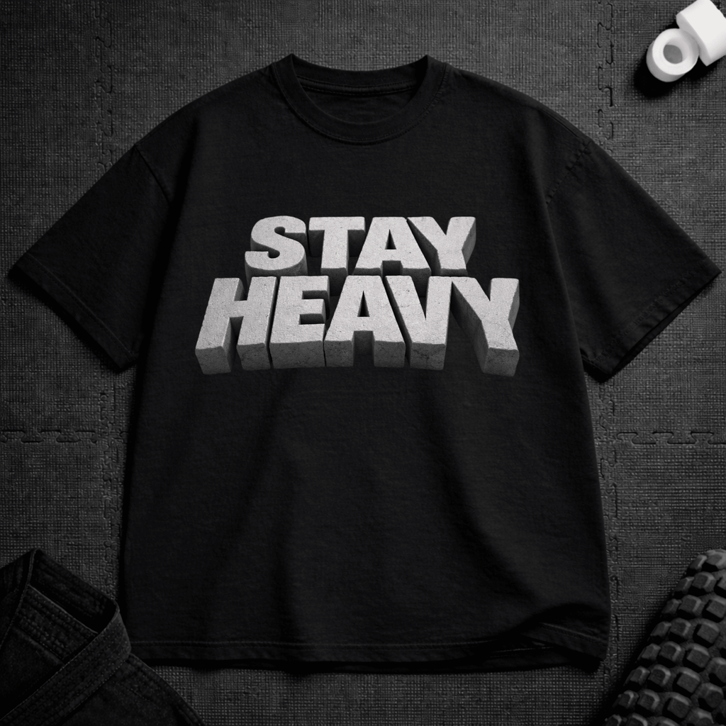 Stay Heavy T-Shirt - Tenaz