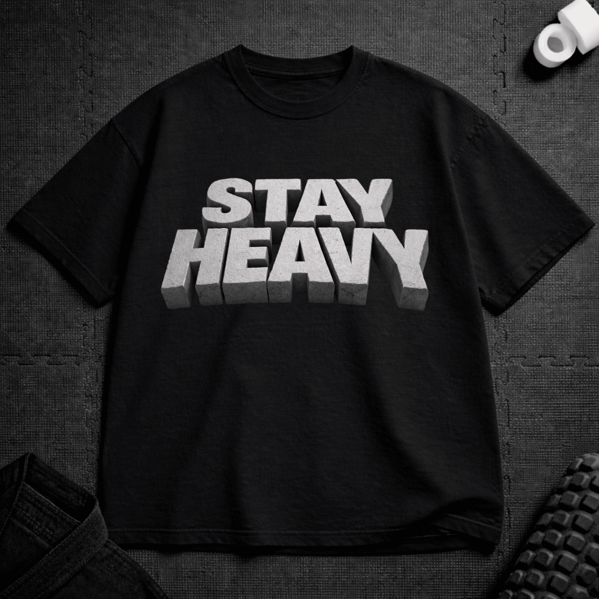 Stay Heavy T-Shirt - Tenaz