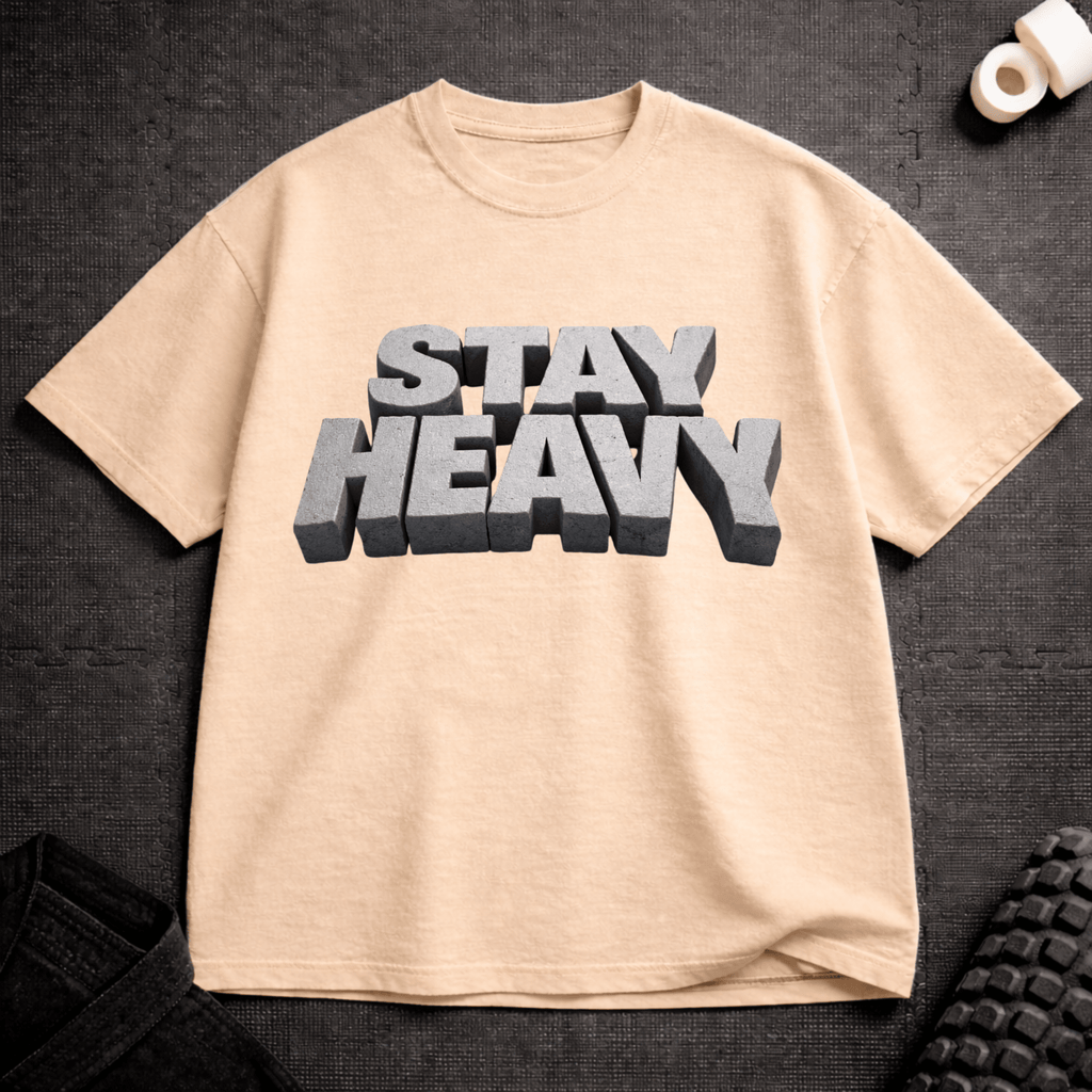 Stay Heavy T-Shirt - Tenaz