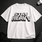 Stay Heavy T-Shirt - Tenaz