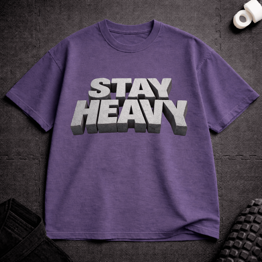 Stay Heavy T-Shirt - Tenaz