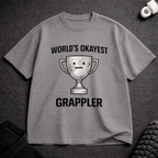 The Okayest T-Shirt - Tenaz